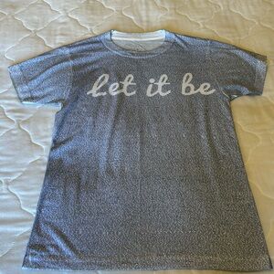 NWOT: Litographs “Let it be” Beatles lyrics shirt, unisex size small